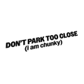 Don't park too close