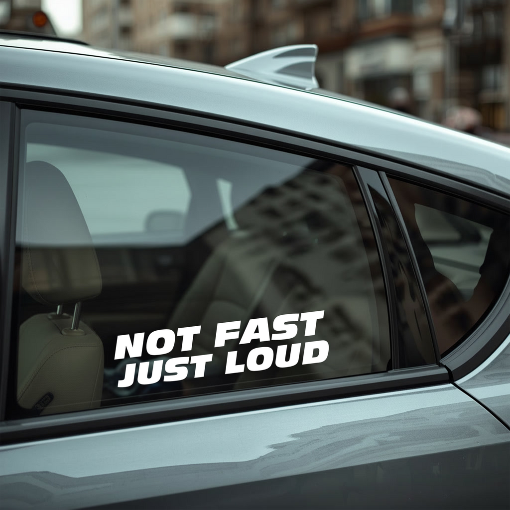 Not Fast Just Loud
